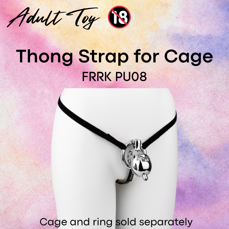 Adult Toy: Thong Strap for Chastity Cage (FRRKPU08)