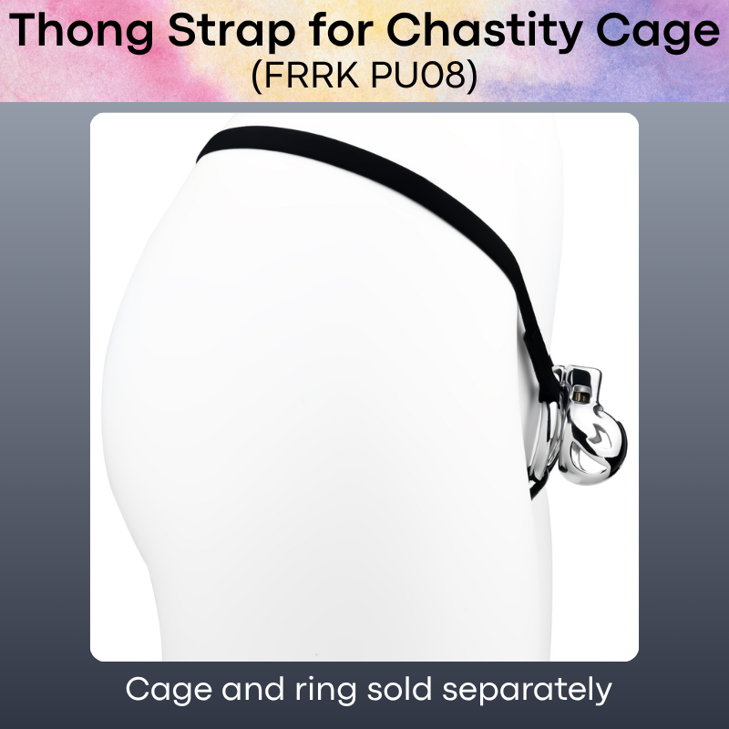 Adult Toy: Thong Strap for Chastity Cage (FRRKPU08)